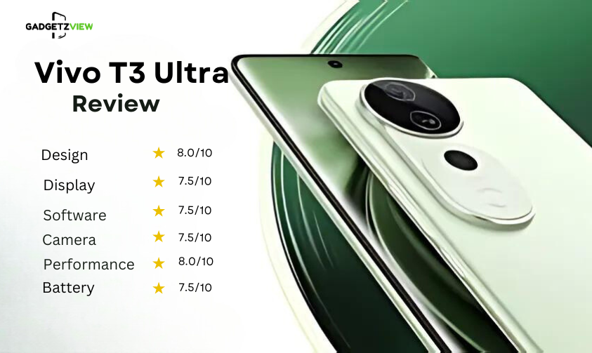 Vivo T3 Ultra review - Gadgetzview