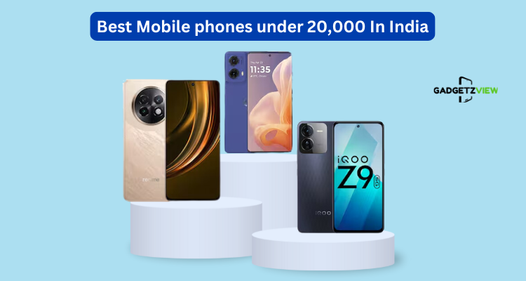 Mobile phones under 20000